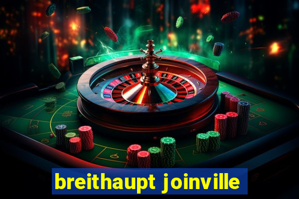 breithaupt joinville